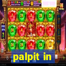 palpit in